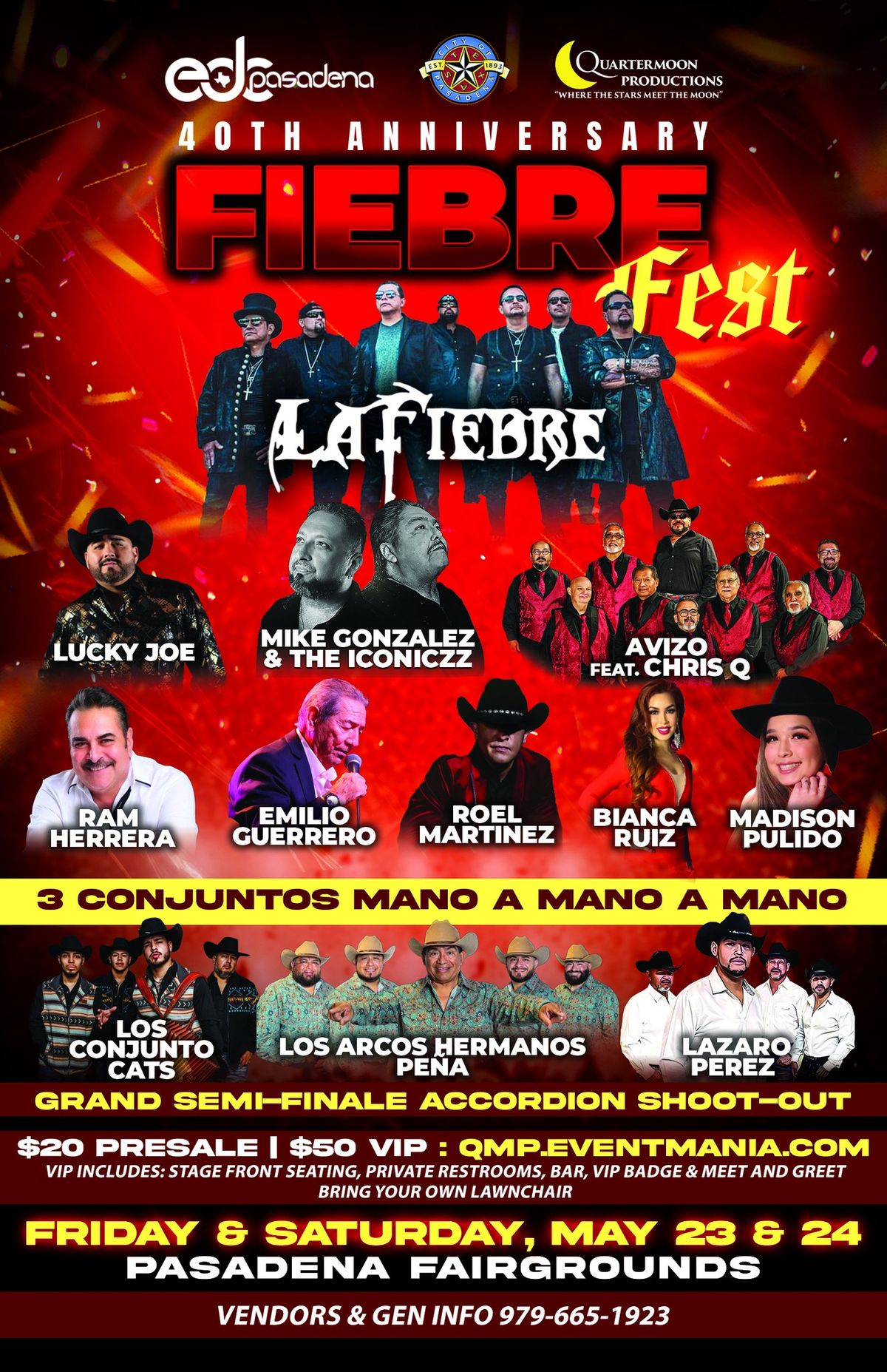 FIEBRE FEST FRIDAY, SAT MAY 23,24th PASADENA TX