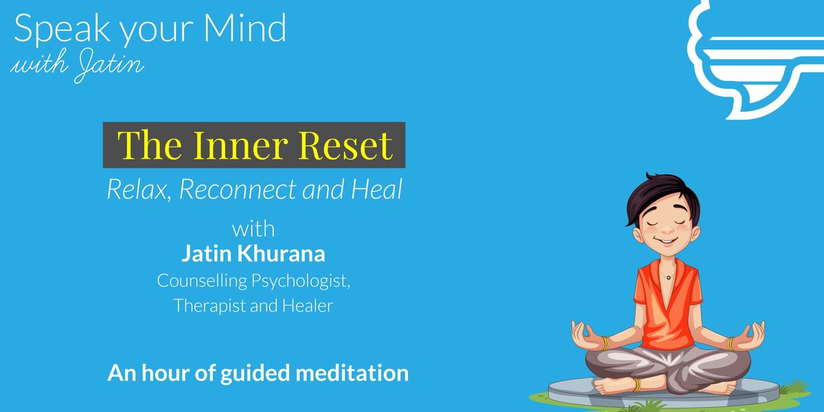 The Inner Reset