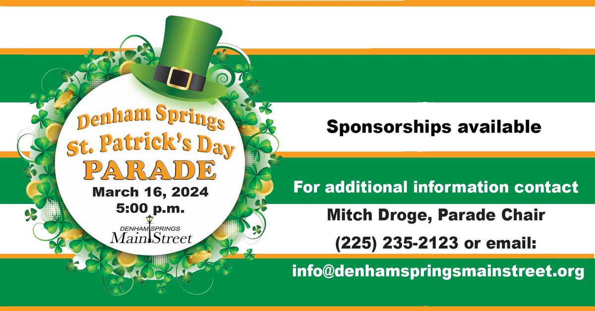 St Patrick\u2019s Day Parade hosted by Denham Springs Main Street