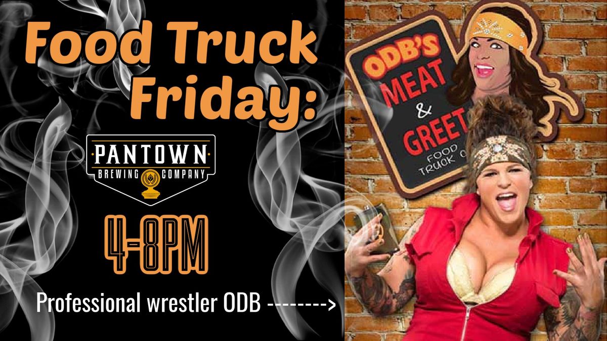 Food Truck Friday - ODB's Meat and Greet