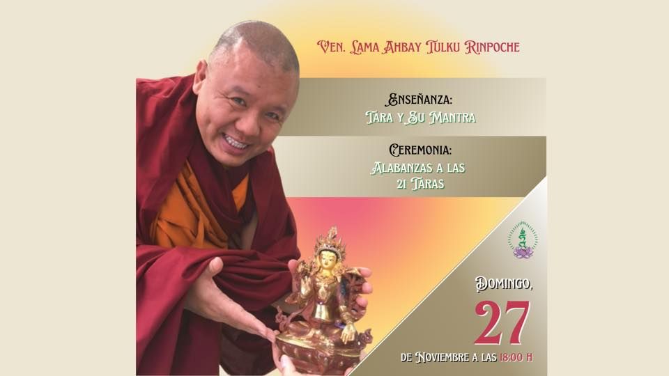 ALABANZAS A LAS 21 TARAS con Lama AHBAY Tulku Rinpoche