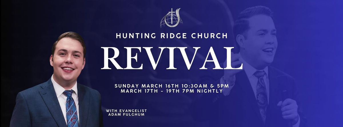 Revival with Evangelist Adam Fulghum