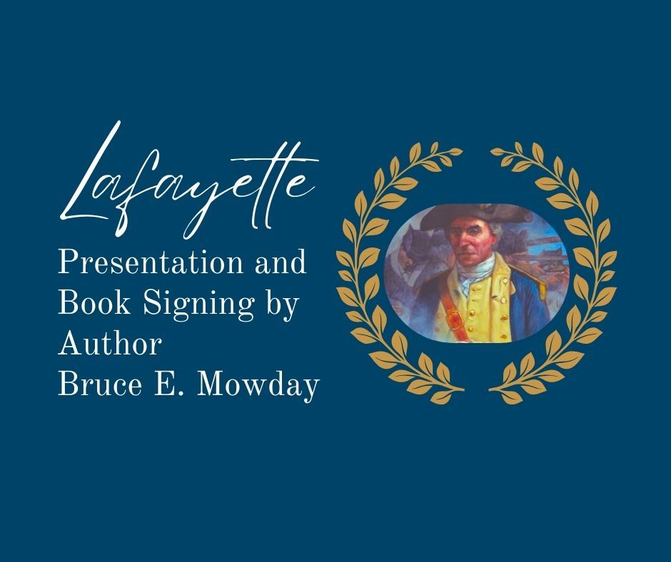 Lafayette Presentation & Book Signing