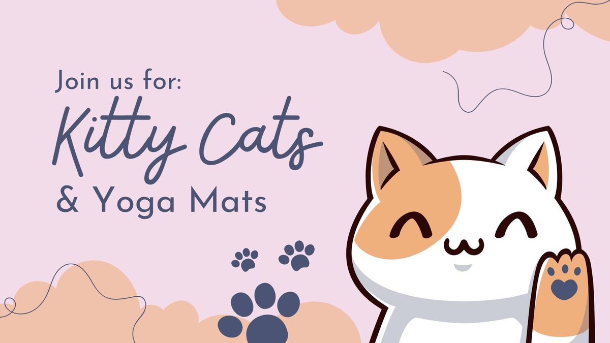 Kitty Cats & Yoga Mats