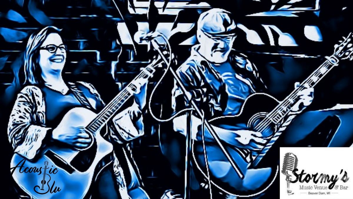 Live Music! Acoustic Blu Duo at Stormy's in Beaver Dam