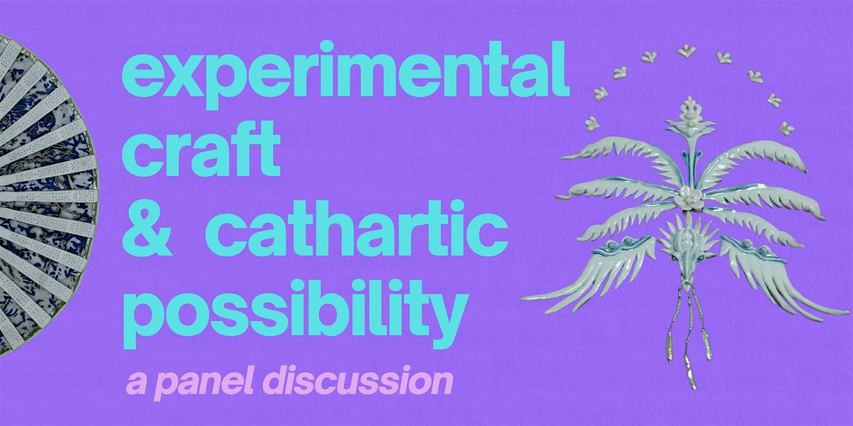 Experimental Craft and Cathartic Possibility: Mending and Tactile Knowledge
