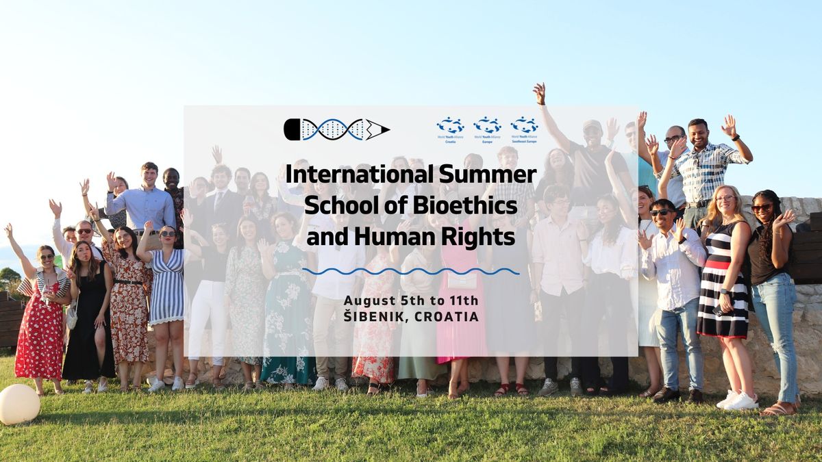 International Summer School of Bioethics and Human Rights 2024