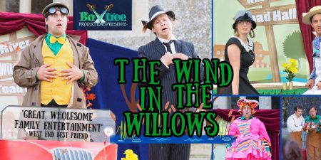 Open Air Theatre:  BoxTree Productions present 'Wind in the Willows' 