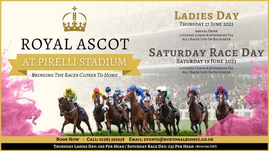 Royal Ascot Ladies Day 2021 Pirelli Stadium Pirelli Stadium Ashby De La Zouch 17 June 2021