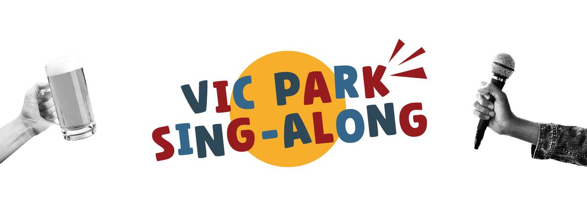 February Vic Park Singalong 