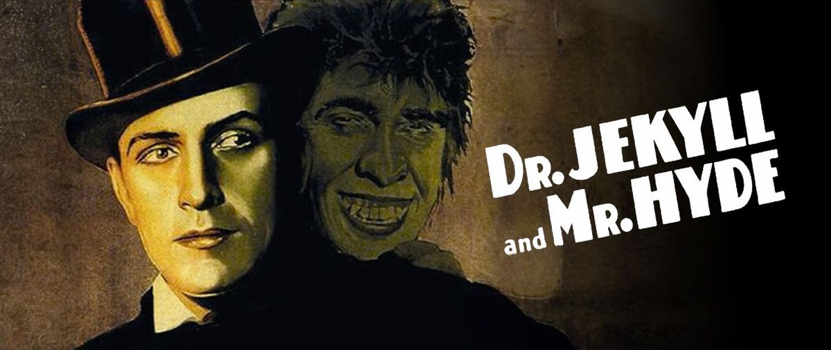 Dr. Jekyll and Mr. Hyde With LIVE Wurlitzer Organ Accompaniment