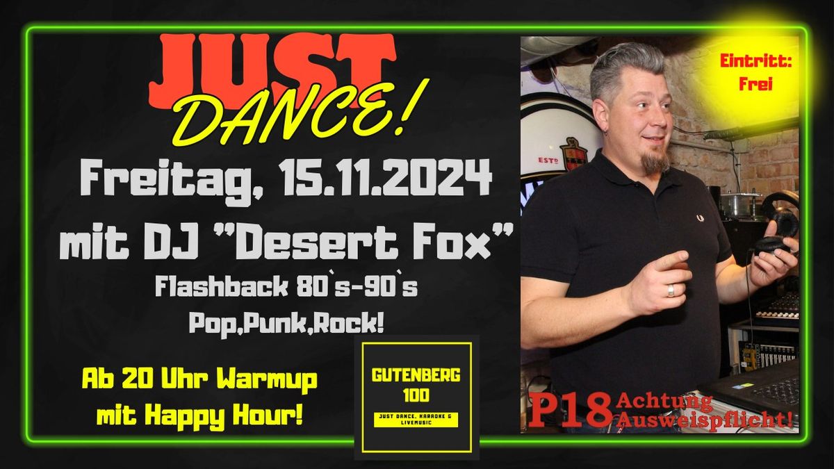 JustDance mit: DJ "Desert Fox"