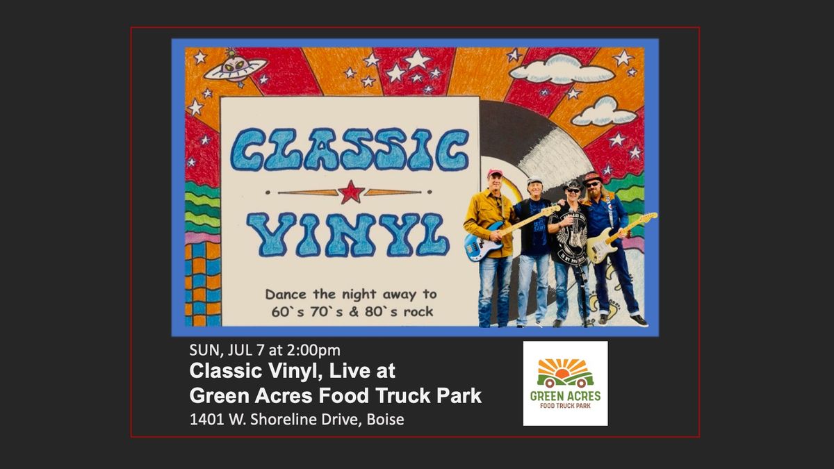 Classic Vinyl, Live at Green Acres