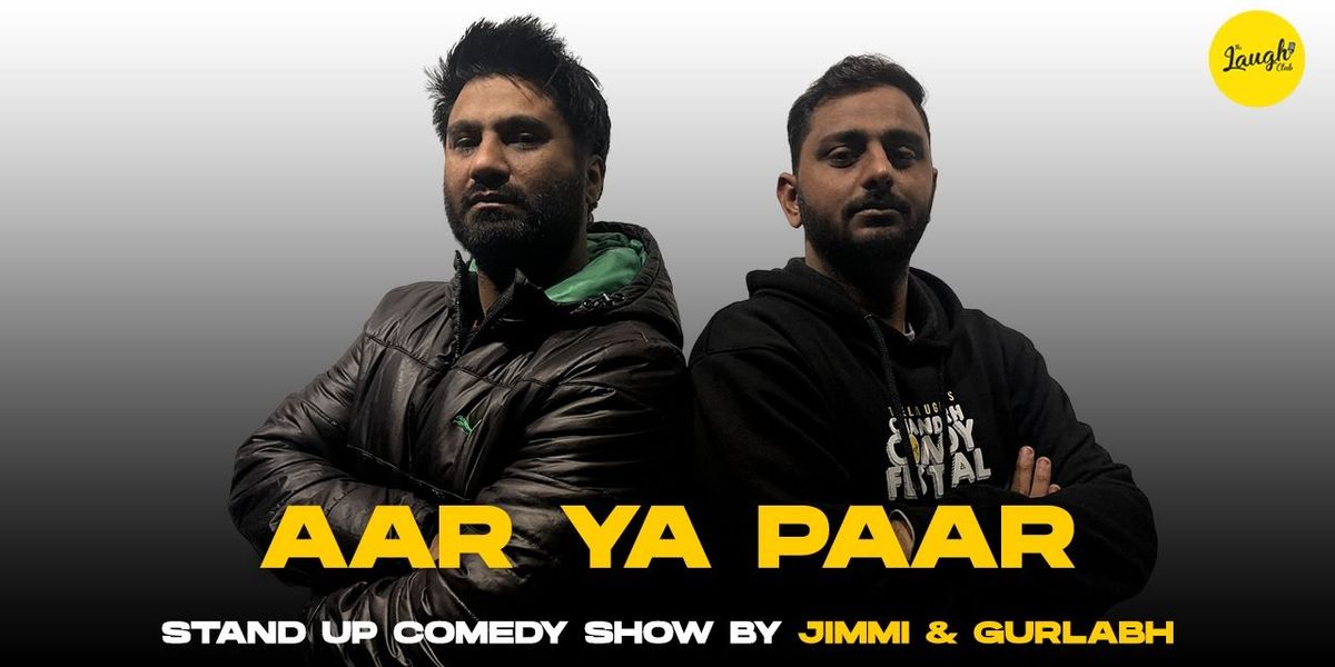 AAR YA PAAR Ft. Jimmy & Gurlabh