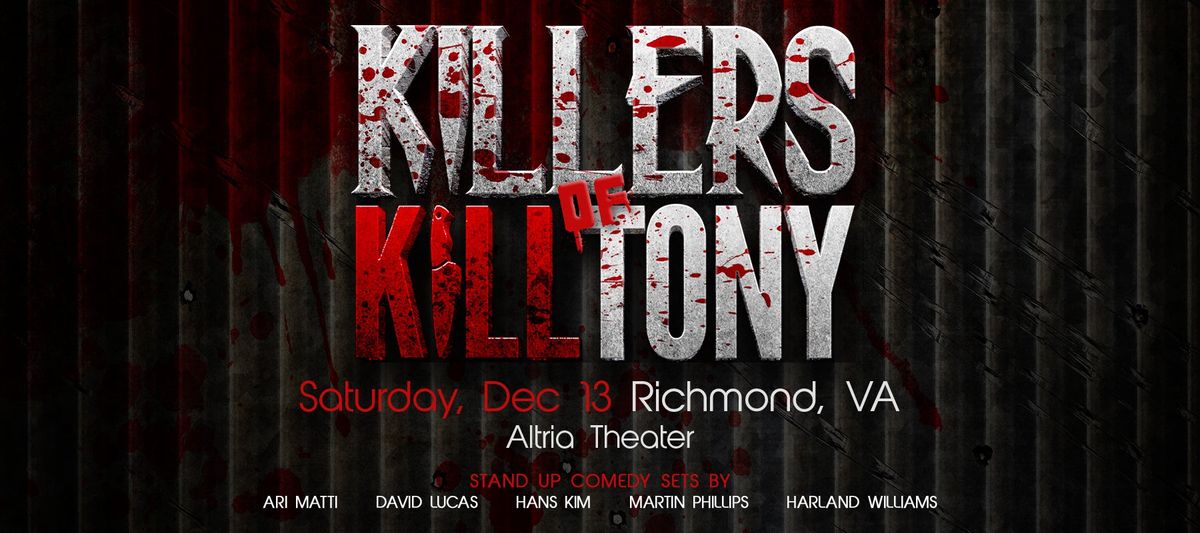 Killers of K*ll Tony with David Lucas