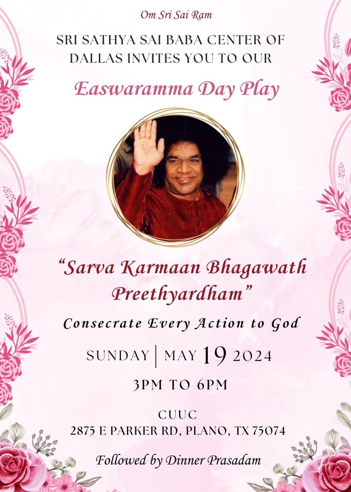 "Sarva Karmaan Bhagawath Preethyardham" - SSE Play - EAD 2024