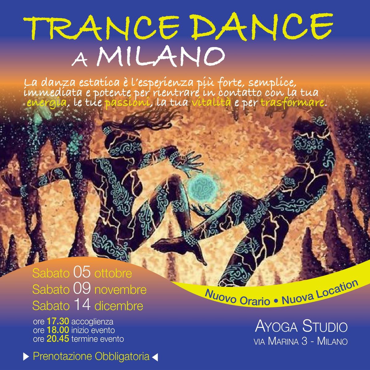 TRANCE DANCE - La danza dell'Anima con Nirava - Studio Ayoga a Milano 