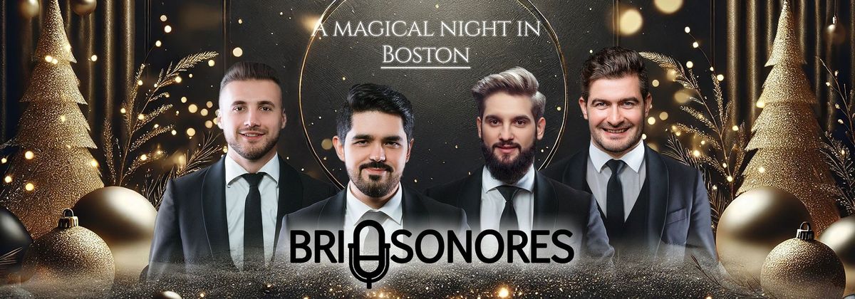 A Magical Night with Brio Sonores in Boston