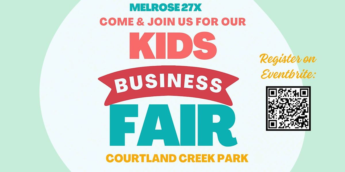 Melrose27x Kids Business Fair