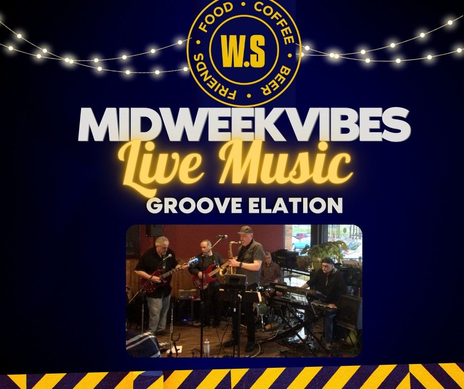 Mid Week Vibes with Groove Elation