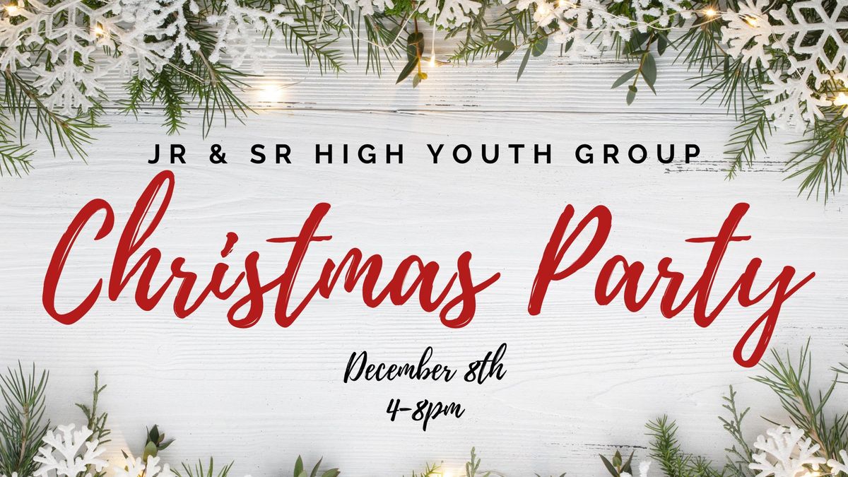 Jr & Sr High YG Christmas Party