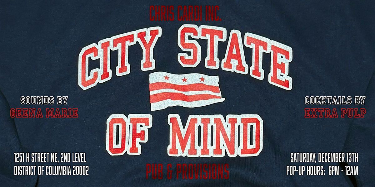 City State of Mind Pub & Provisions (Release Party & Pop-Up)