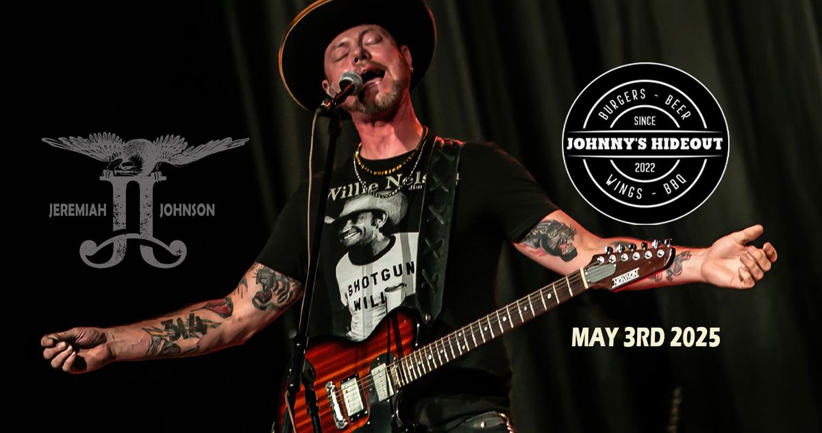 Jeremiah Johnson at Johnny's Hideout STL