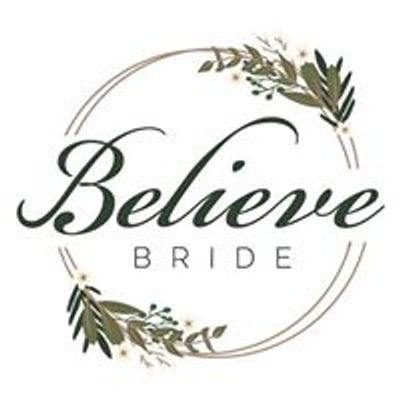 Believe Bride