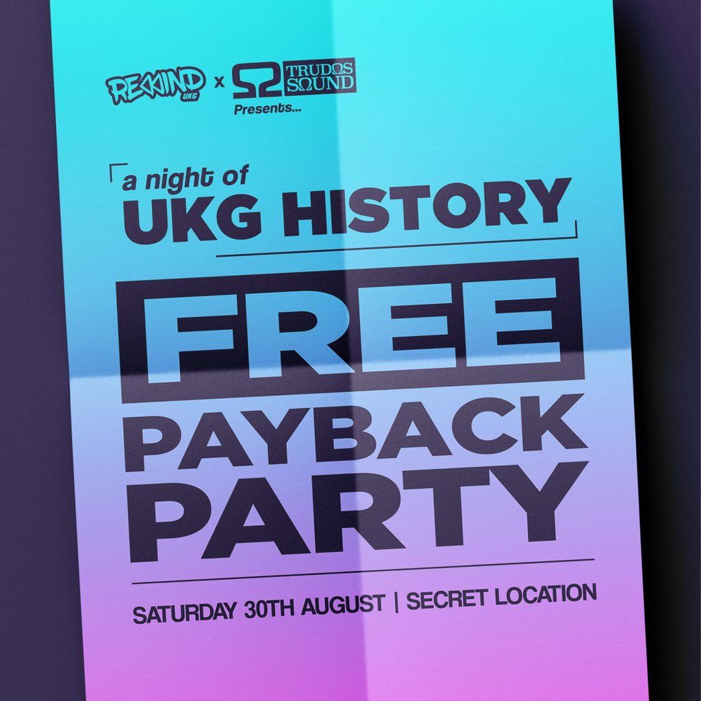 Rewind UKG x Trudos Sound Present UKG History