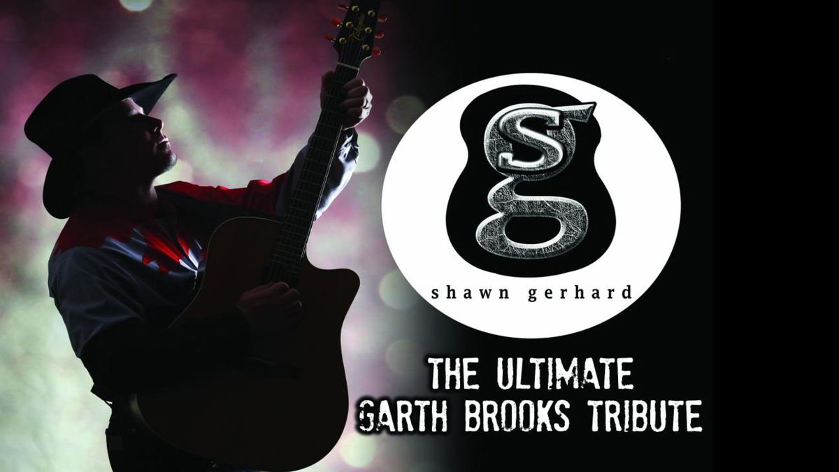 The Ultimate Garth Brooks Tribute - Shawn Garhard