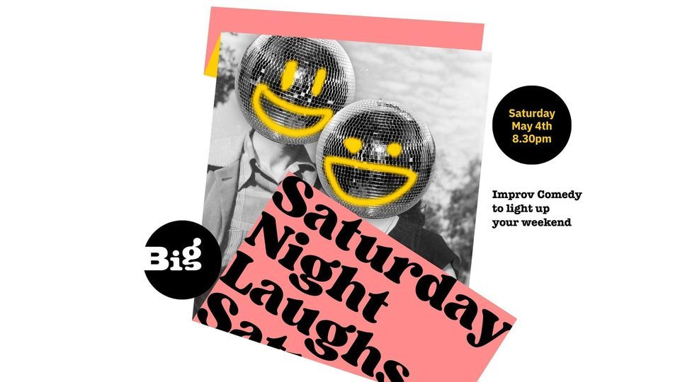 Saturday Night Laughs: Improv Comedy Show
