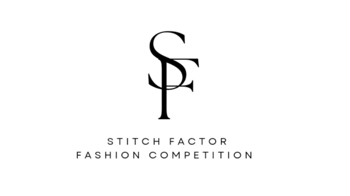 Stitch Factor Fashion Competition 