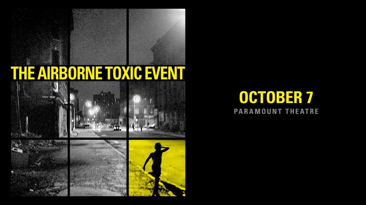 The Airborne Toxic Event