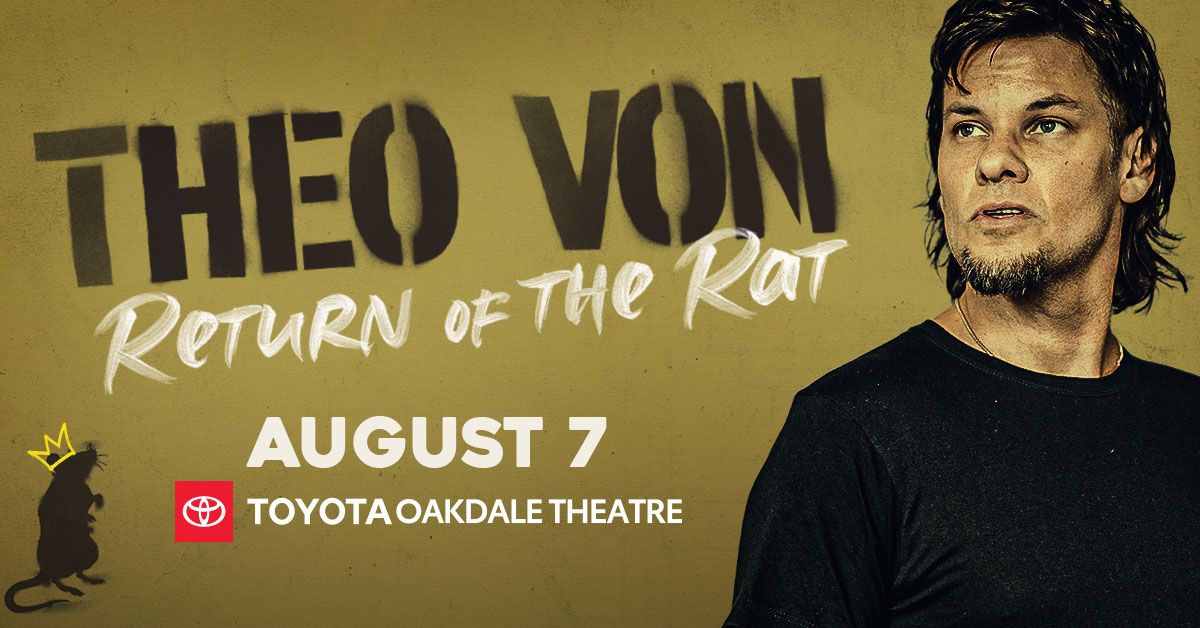 Theo Von : Return of the Rat