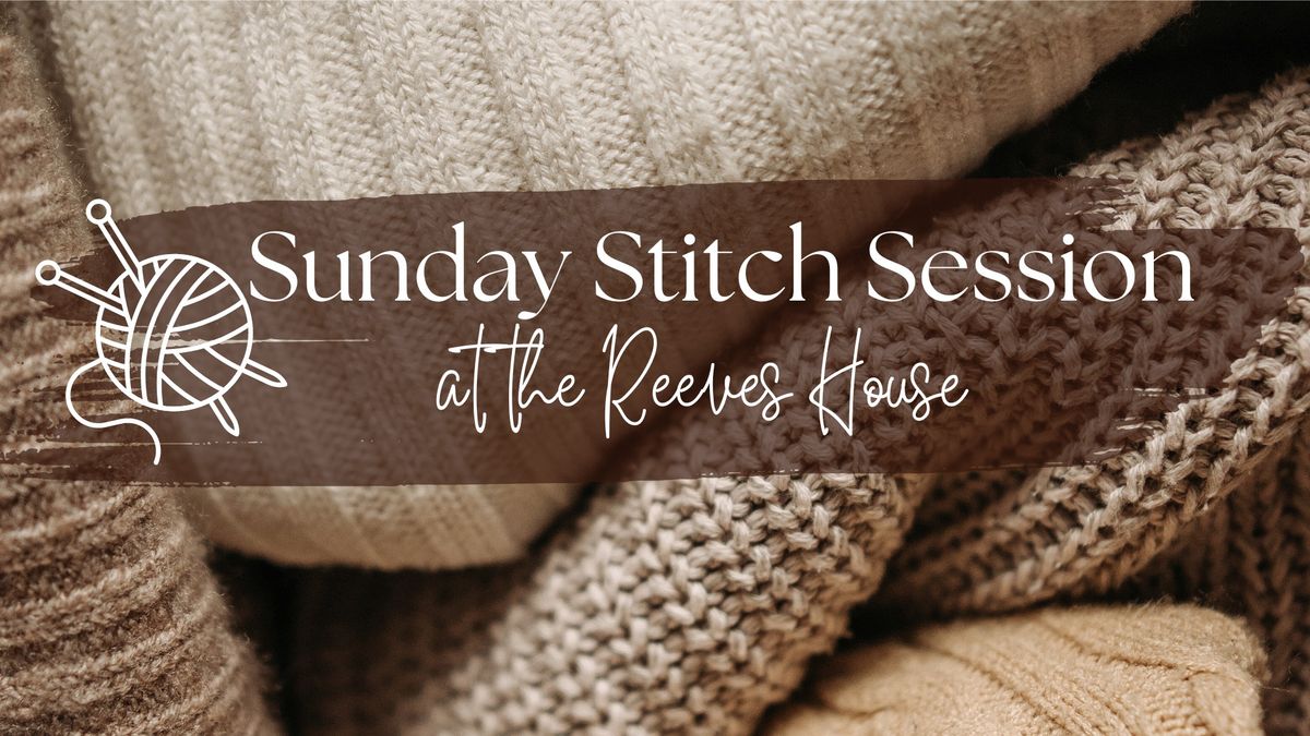 Sunday Stitch Session