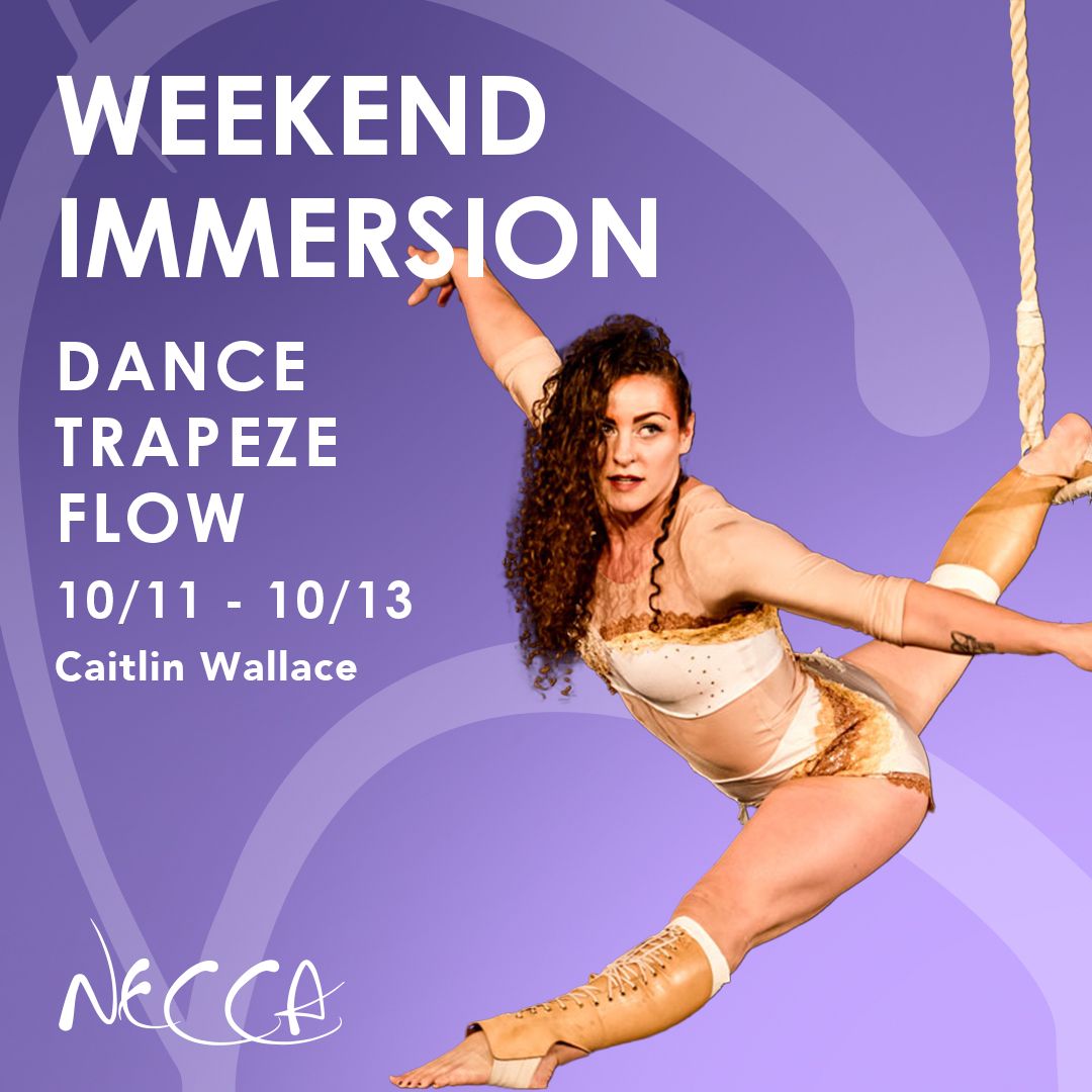 Weekend Immersion: DANCE TRAPEZE FLOW with Caitlin Wallace