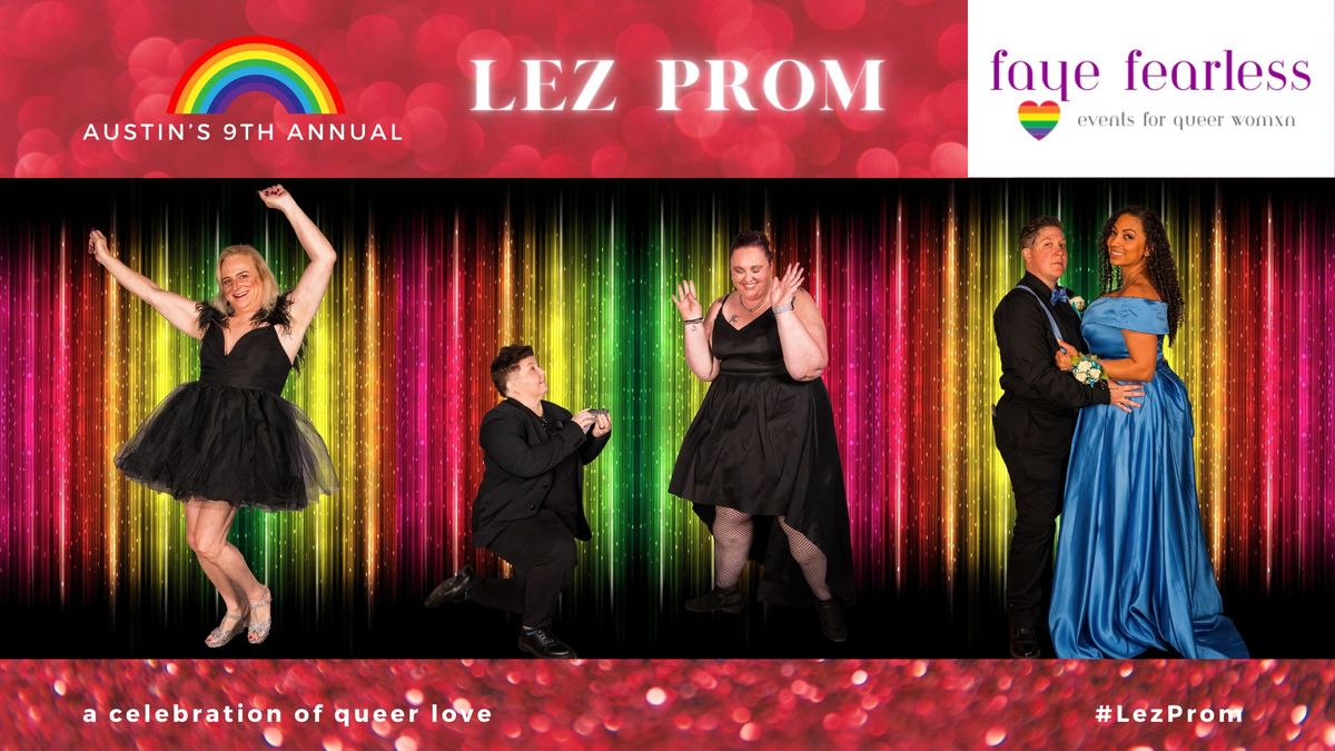 9th Annual Lez Prom (Austin)