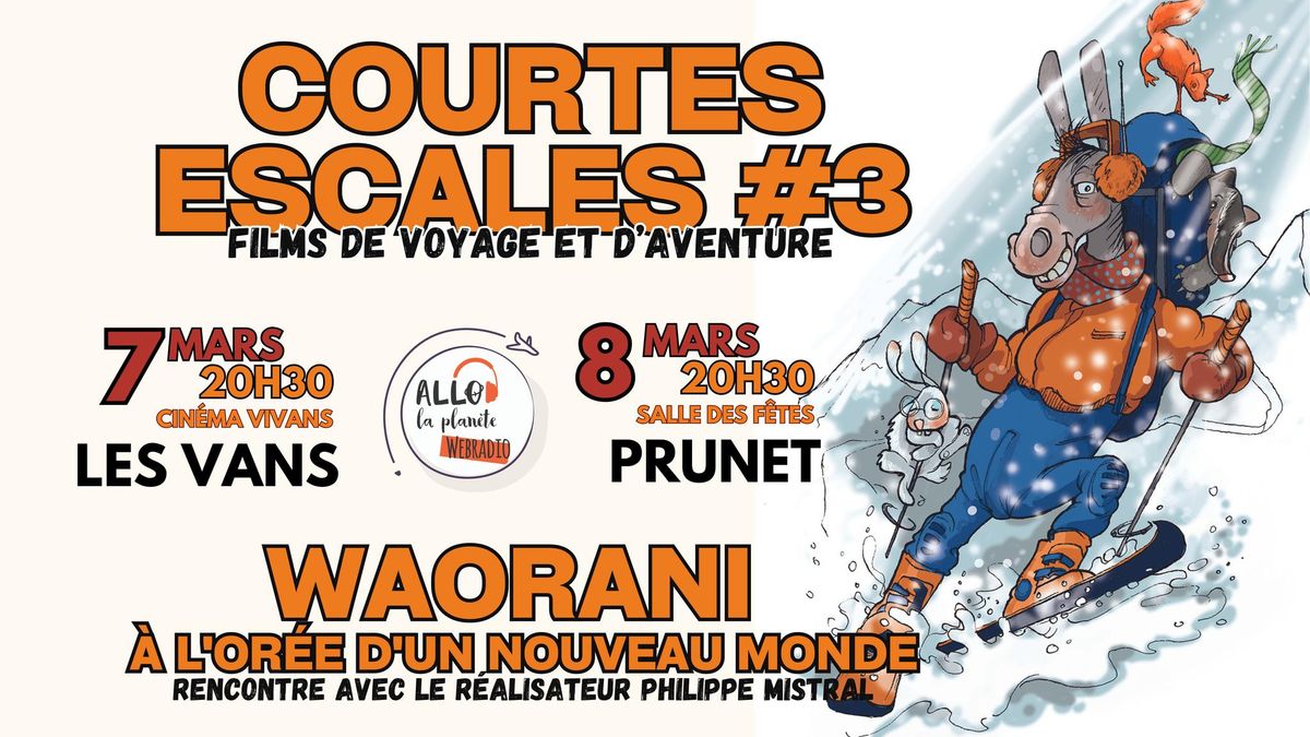 Waorani, \u00e0 l'or\u00e9e d'un nouveau monde (Courtes Escales 2025)