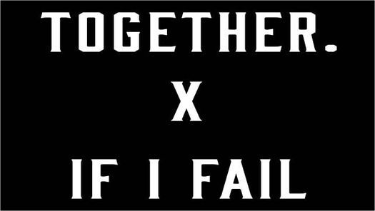 Together. X If I Fail Pop-up Shop.