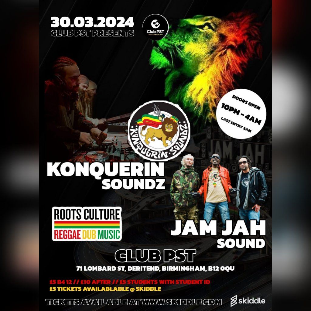 Club PST presents.. Konquerin Soundz & Jam Jah Sound