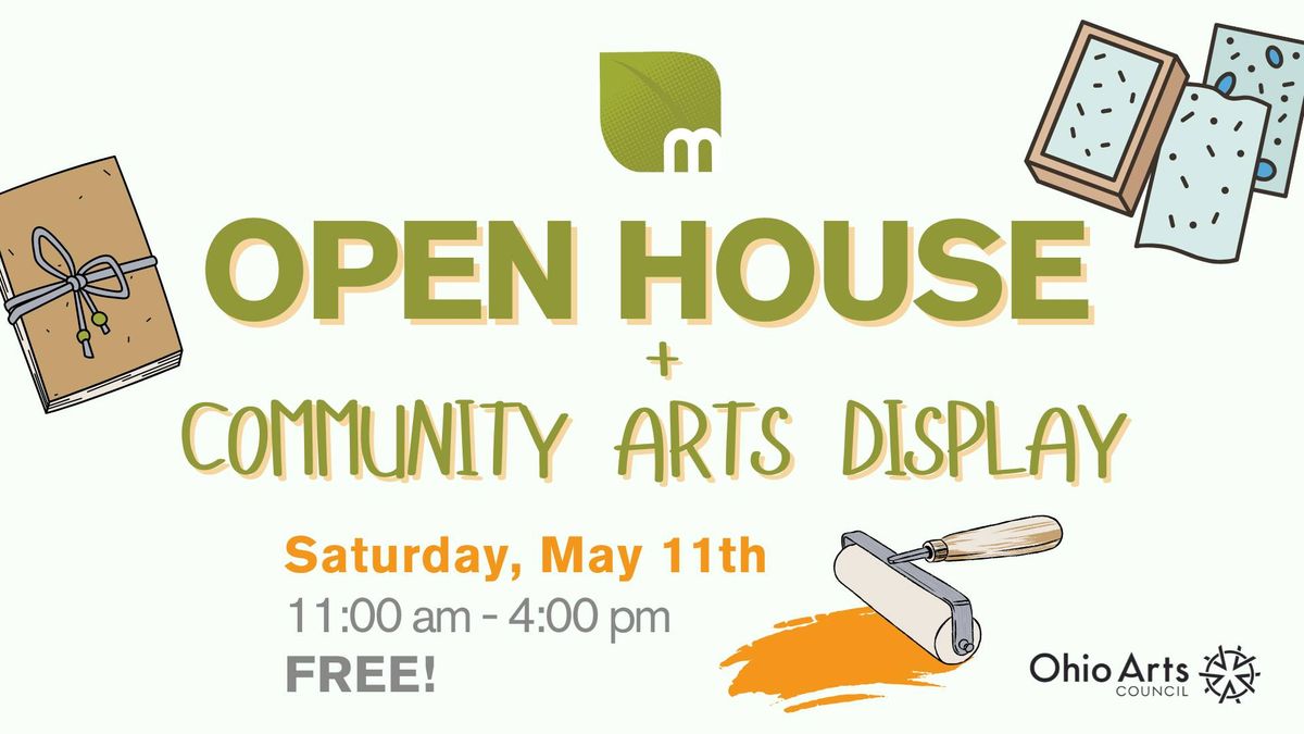 Community Open House & Arts Display