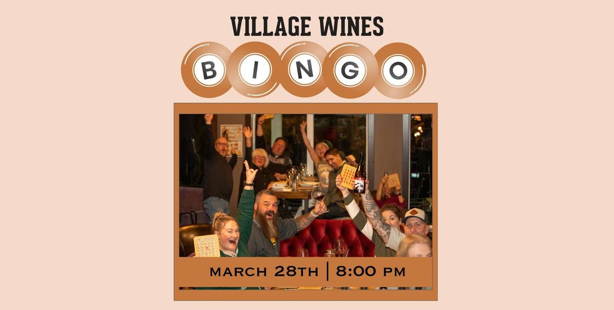 Village Wines FRIDAY Night Bingo