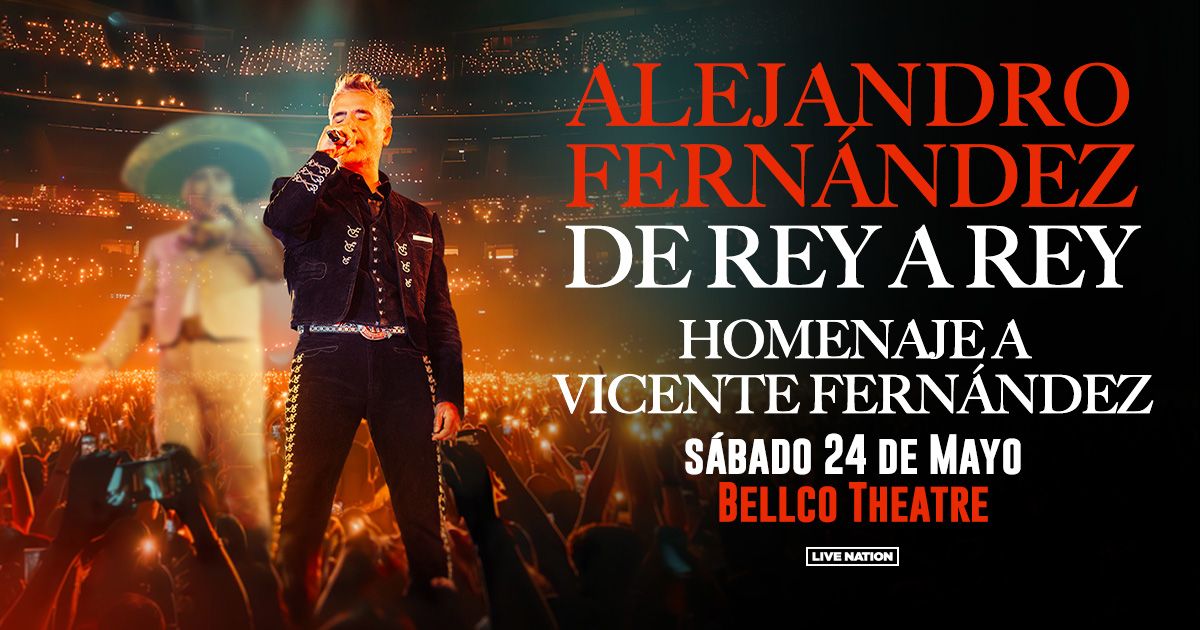 Alejandro Fern\u00e1ndez: de Rey a Rey