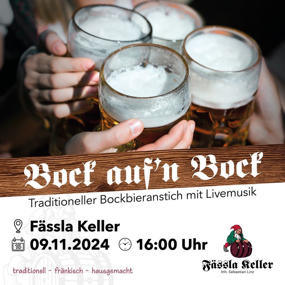 Bock auf\u2019n Bock \u2013 Der traditionelle Bockbieranstich!