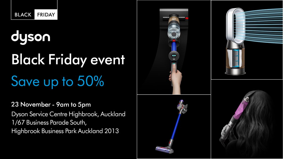 Dyson Auckland Service Center - Black Friday Sales Event 