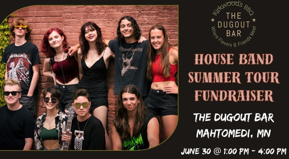 House Band Summer Tour @ The Dugout Bar & Kirkwood's BBQ 