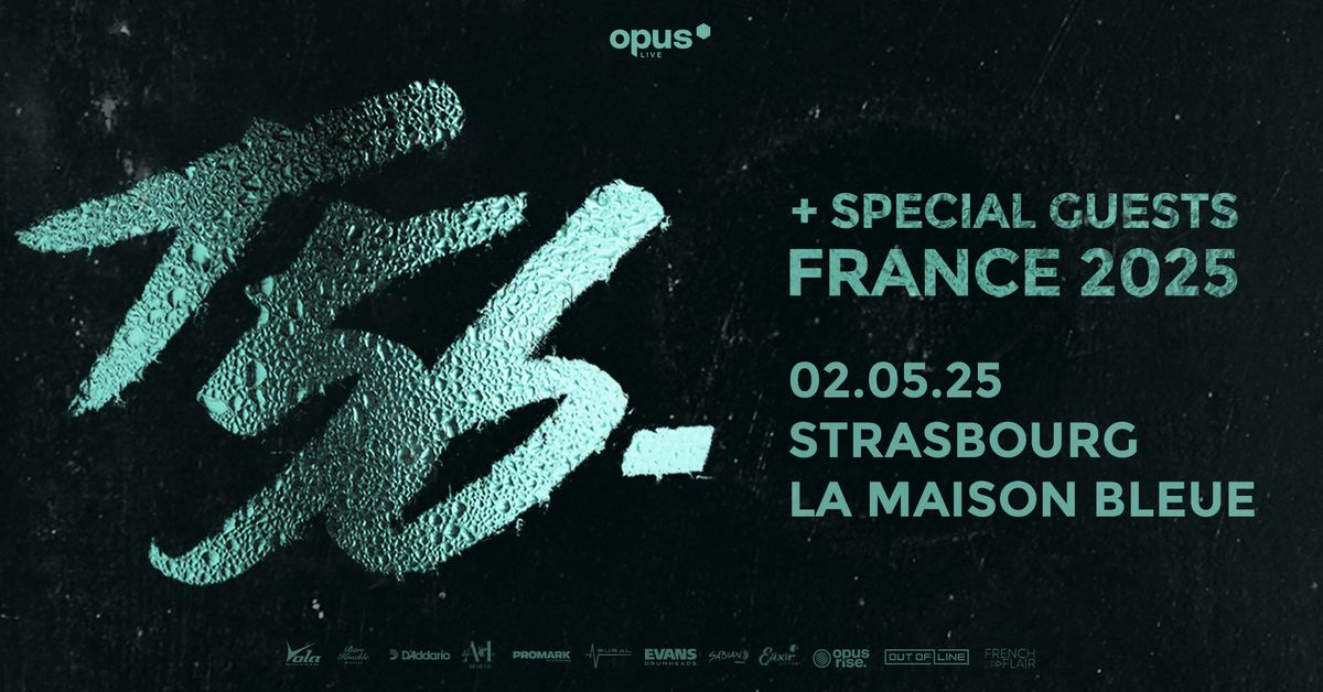 02.05.25 | ten56. + invit\u00e9s \u2022 Strasbourg - La Maison Bleue