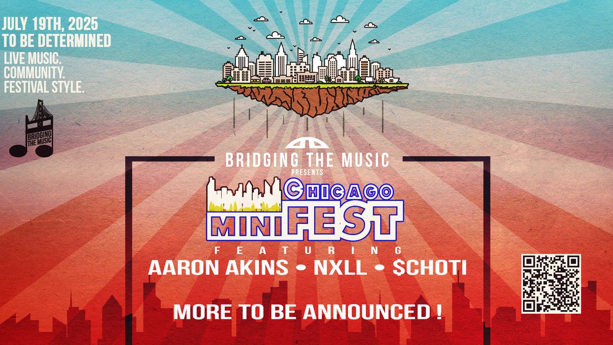 Chicago miniFEST (7\/19\/25)