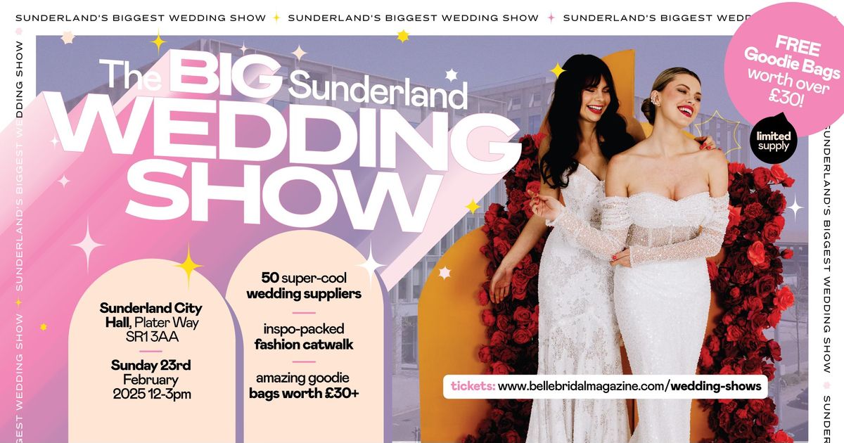 The BIG Sunderland Wedding Show