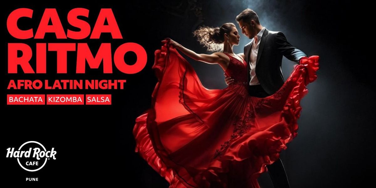 Casa Ritmo Afro Latin Night